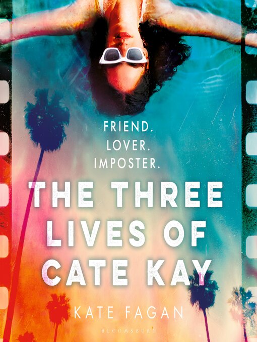 Title details for The Three Lives of Cate Kay by Kate Fagan - Wait list